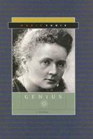 Marie Curie (Genius) 1583413324 Book Cover