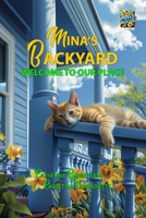 Mina's Backyard - Welcome to Our Place 1964633060 Book Cover