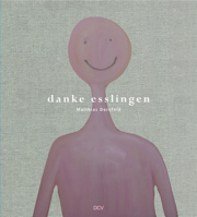 Matthias Dornfeld – danke esslingen 396912235X Book Cover