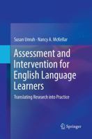 Assessment and Intervention for English Language Learners: Translating Research into Practice 3319849522 Book Cover