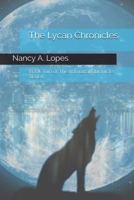 The Lycan Chronicles 1999425413 Book Cover
