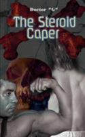 The Steroid Caper 0759698538 Book Cover