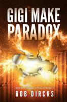 Gigi Make Paradox 1733017917 Book Cover