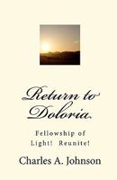 Princess Luanne and Wizard Heatheria: Return to Doloria, The Complete Trilogy 1453847359 Book Cover