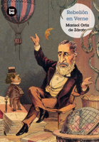 Rebelión en Verne 8483433710 Book Cover