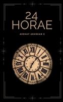 24 Horae B0G2SWXK1J Book Cover