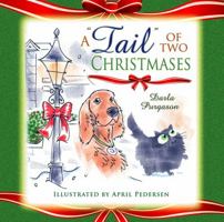 A Tail of Two Christmases 1954039670 Book Cover