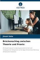Brückenschlag zwischen Theorie und Praxis (German Edition) 6208526728 Book Cover