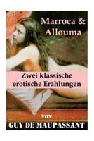 Marroca & Allouma (Zwei Klassische Erotische Er�hlungen) 8026886941 Book Cover