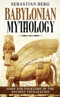 Babylonian Mythology B0FNLW93NS Book Cover