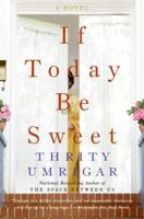 If Today Be Sweet 0061240249 Book Cover