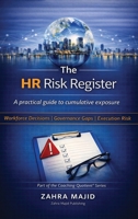 The HR Risk Register: A practical guide to cumulative exposure 1918273138 Book Cover