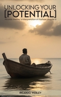 Unlocking Your Potential: Ricardo Webley's interpretation of Mathew chapter 9 180558782X Book Cover