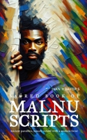 MALNUSCRIPTS: Sacred Book B0DGLK93MD Book Cover