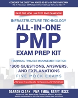 All-In-One PMP® EXAM PREP Kit,1300 Question, Answers, and Explanations, 240 Plus Flashcards, Templates and Pamphlet Updated for Jan 2021 Exam: Based on PMBOK 6th Ed 1734133457 Book Cover