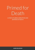 Primed for Death 1716121876 Book Cover