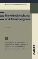 Marketingforschung Und Absatzprognose 3409135146 Book Cover