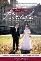 The Way of a Bride with Her Groom 1512725544 Book Cover
