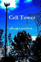 Cell Tower B092CHCJX9 Book Cover