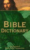 Bible Dictionary 0842337768 Book Cover