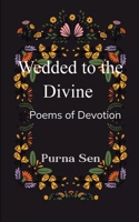 Wedded to the Divine 9369541268 Book Cover