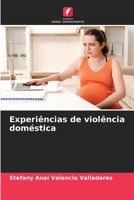 Experiências de violência doméstica (Portuguese Edition) 6206637077 Book Cover