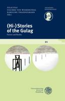 (hi-)Stories of the Gulag: Fiction and Reality 3825365344 Book Cover