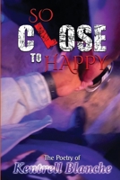 So Close To Happy 130092408X Book Cover