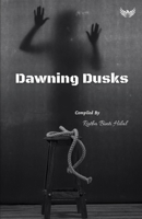 Dawning Dusks 939130270X Book Cover