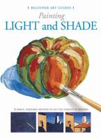 Light and Shade (Barron's Art Handbooks: Green Series) 0764152289 Book Cover