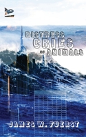 Distress Cries of Animals 1951393449 Book Cover