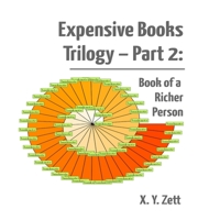 Expensive Books Trilogy - Part 2: Book of a Richer Person 1365709868 Book Cover