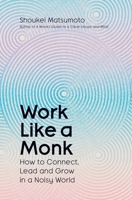 Work Like a Monk B0F7G5CX1Y Book Cover