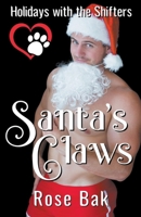 Santa's Claws B0C267KR4Q Book Cover