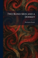 Two Blind Men and a Donkey 1026052491 Book Cover