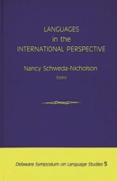 Languages in the International Perspective: (Delaware Symposium on Language Studies) 0893912689 Book Cover