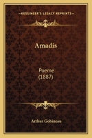 Amadis: Poeme (1887) 1274775043 Book Cover