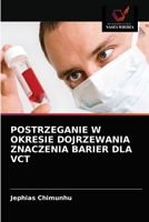 Postrzeganie W Okresie Dojrzewania Znaczenia Barier Dla Vct 6202913037 Book Cover