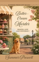 Buttercream Murder 179676955X Book Cover