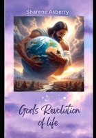 God’s Revolution of Life B0FJ8DYZCS Book Cover