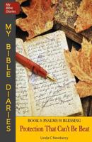 Protection That Can't Be Beat: Psalm 91 Blessing 1941201024 Book Cover