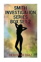 Smith Investigation Series Box Set 2 1540494446 Book Cover