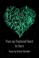 From my Fractured Heart to Yours B0BQ58KJMF Book Cover