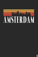 Amsterdam Skyline: KALENDER 2020 mit Tagesplaner mit Notizen und Aufgaben Feld! Geschenk f�r Familien, Studenten, Reisenden Traveler A5 (6x9 inch) 370 Seiten I Monatsplaner I I Reisetagebuch I Planer  1709097027 Book Cover