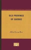 The Old Province of Quebec 0816660425 Book Cover