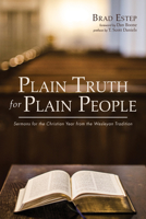 Plain Truth for Plain People 1532660936 Book Cover