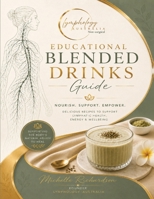 Educational Blended Drinks Guide: Professional Nutritional Support for Lymphatic Health B0H95M884H Book Cover