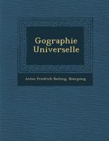 G Ographie Universelle 1249620503 Book Cover