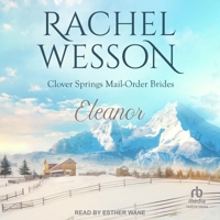 Eleanor: Clover Springs Mail Order Brides Book 10 B0DRBY2QB9 Book Cover