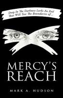 Mercy's Reach 1607912724 Book Cover